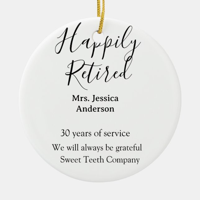 Happy Ruhestand hinzufügen Namen Jahre des Dienste Keramik Ornament (Vorne)