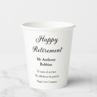Happy Ruhestand hinzufügen Namen Jahre des Dienste Pappbecher