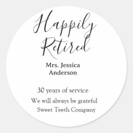 Happy Ruhestand hinzufügen Namen Jahre des Dienste Runder Aufkleber