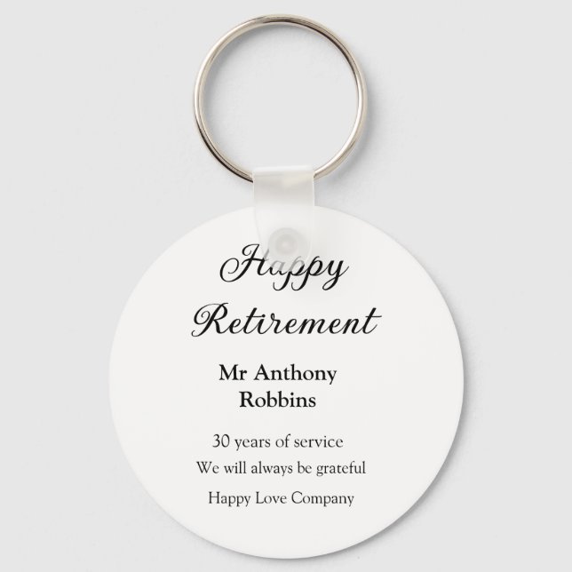 Happy Ruhestand hinzufügen Namen Jahre des Dienste Schlüsselanhänger (Vorderseite)