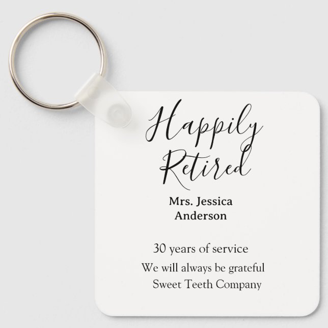 Happy Ruhestand hinzufügen Namen Jahre des Dienste Schlüsselanhänger (Vorderseite)