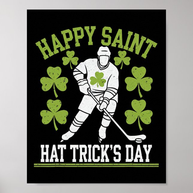 Happy Saint Hat Trick's Day St. Patrick's Day Hock Poster (Vorne)