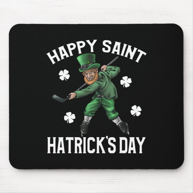 Happy Saint Hatricks Day St Patrick's Day Hockey L Mousepad (Vorne)