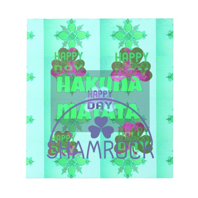Happy Saint Patrick's Day Hakuna Matata Kunstdruck Notizblock (Vorderseite)