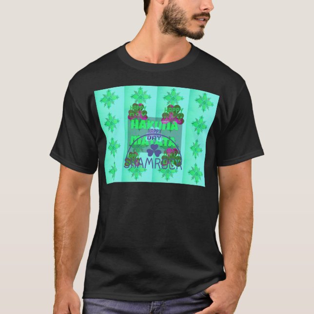 Happy Saint Patrick's Day Hakuna Matata Kunstdruck T-Shirt (Vorderseite)