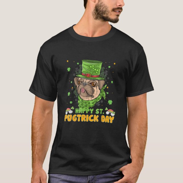 Happy Saint Pugtrick Day - Patrick Day Dog Lover G T-Shirt (Vorderseite)