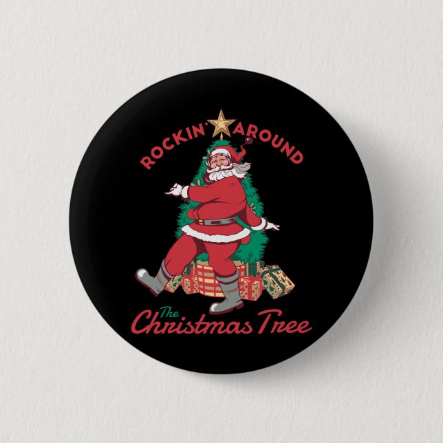 Happy Santa Rockin rund um den Weihnachtsbaum Button (Vorderseite)