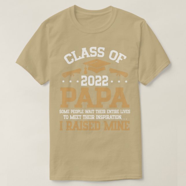 Happy Senior Student Class of 2022 Day Papa I Rais T-Shirt (Design vorne)
