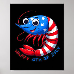 Happy Shrimp feiert 4. Juli Kinder Männer Frauen Poster