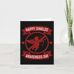 Happy Single Awareness Day Anti Cupid Anti-Valent Karte
