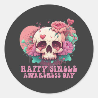 Happy Single Awareness Day Valentines Skull Runder Aufkleber