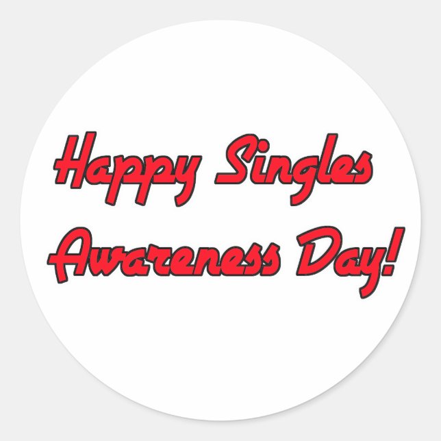 Happy Singles Awareness Day Text Design Runder Aufkleber (Vorderseite)
