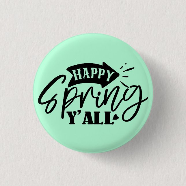 Happy Spring Y’all Typography Design-49765 Button (Vorderseite)