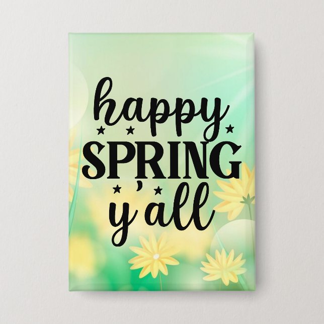 Happy Spring Y'all-67210 Button (Vorderseite)