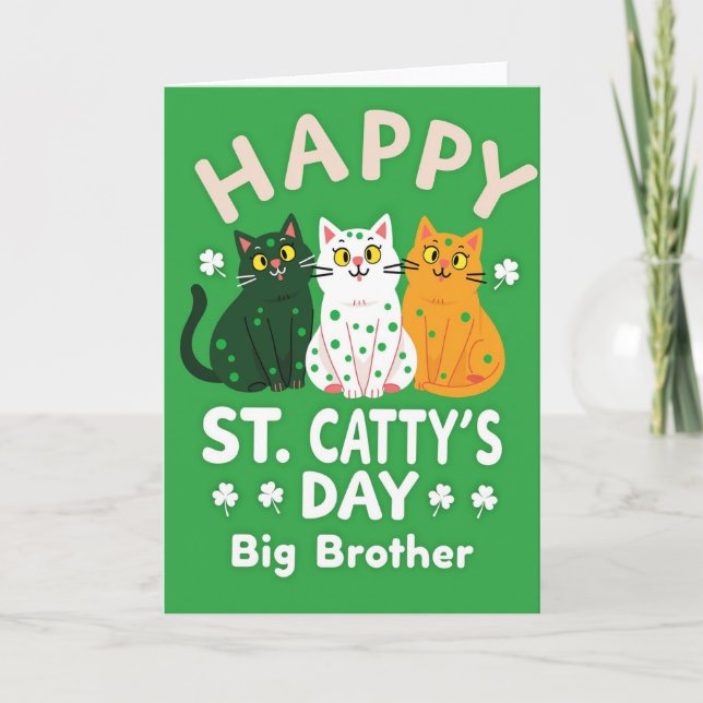 Happy St Cattys Day Big Brother Card Karte (Vorderseite)