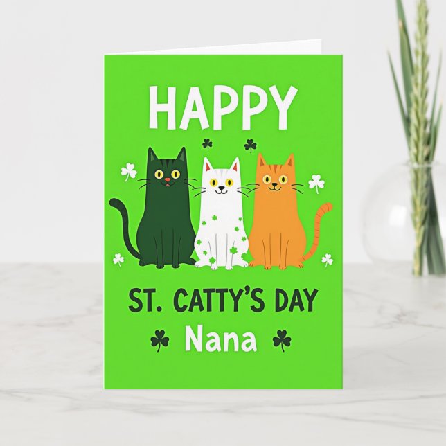 Happy St Cattys Day Nana Card Karte (Vorderseite)
