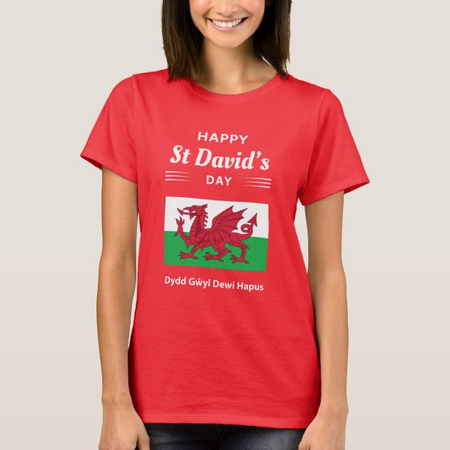 Happy St David's Day Dydd GÆDewi Hapus 2 T-Shirt (Vorderseite)