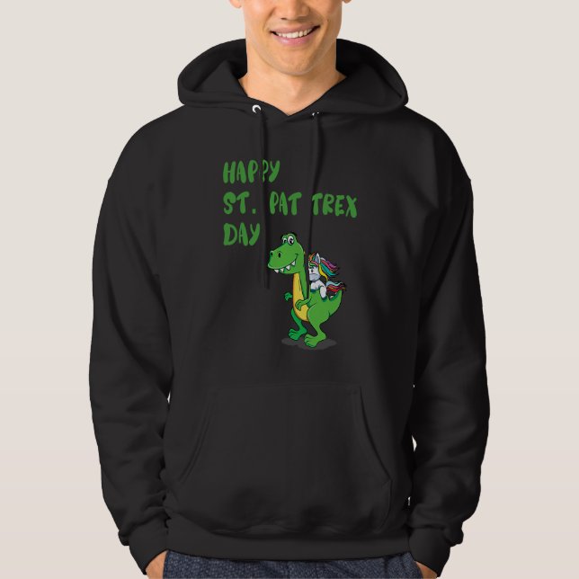 Happy St Pat Rex Day Dinosaur Hoodie (Vorderseite)