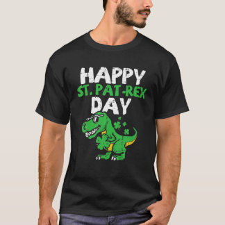 Happy St. Pat Rex Day Dinosaur St. Patrick's Day B T-Shirt