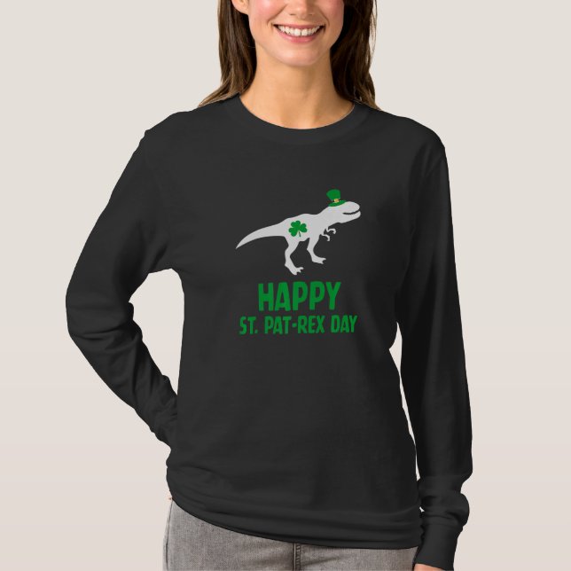 Happy St. Pat-Rex Day Tee St. Patrick`s Day Dinosa (Vorderseite)