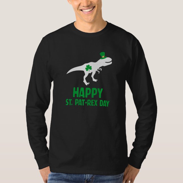 Happy St. Pat-Rex Day Tee St. Patrick`s Day Dinosa (Vorderseite)