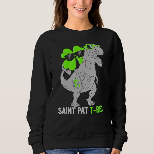 Happy St Pat T Rex Saint Patrick's Day Dinosaur Bo Sweatshirt (Vorderseite)