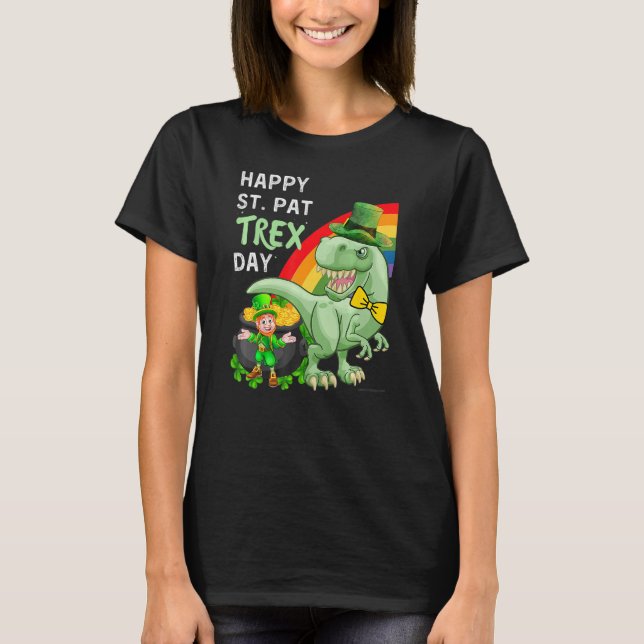 Happy St Pat T Rex Saint Patrick's Day Dinosaur T-Shirt (Vorderseite)