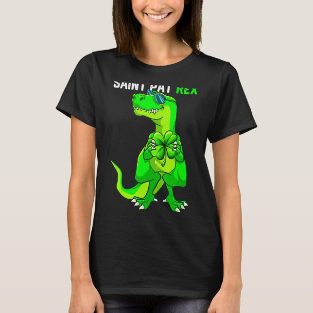 Happy St Pat T Rex Saint Patrick's Day Funny Dinos T-Shirt (Vorderseite)
