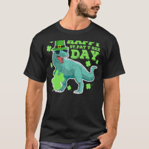 Happy St Pat Trex Day Dino Patricks Day Lucky Todd T-Shirt