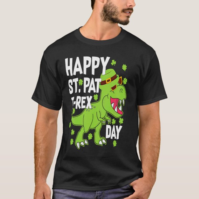 Happy St Pat Trex Day Dino St Patricks Day Kids To T-Shirt (Vorderseite)
