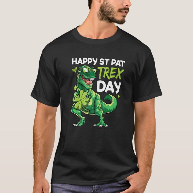 Happy St Pat Trex Day Dino St Patricks Day Toddler T-Shirt (Vorderseite)