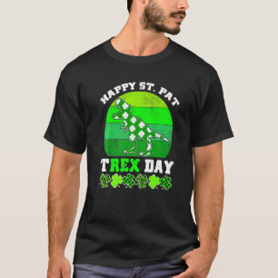 Happy St Pat Trex Day Dinosaur Patricks Day Lepre T-Shirt