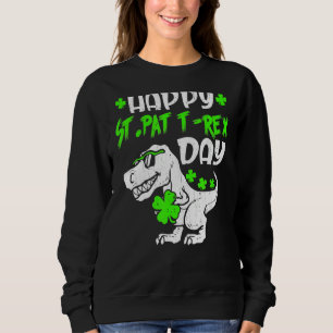 Happy St Pat Trex Day Dinosaur St Patrick's Day Sweatshirt