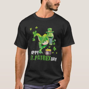 Happy St. Pat Trex Day Dinosaur St. Patrick's Day T-Shirt