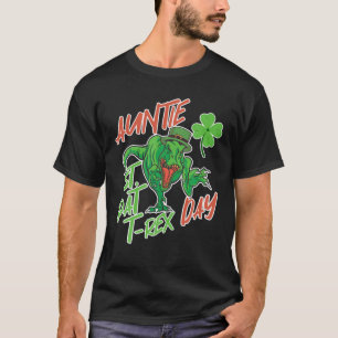 Happy St Pat Trex Day Dinosaurier für Auntie St Pa T-Shirt