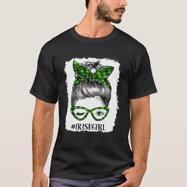 Happy St Patrick Day Funny Messy Bun Kleeblatt Ban T-Shirt (Vorderseite)