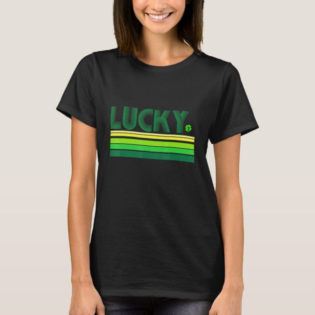 Happy St Patrick Day Retro Lucky Kleeblatt T-Shirt (Vorderseite)