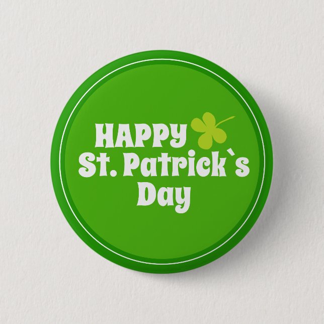 Happy St Patrick`s Day Green Lucky Kleeblatt Button (Vorderseite)