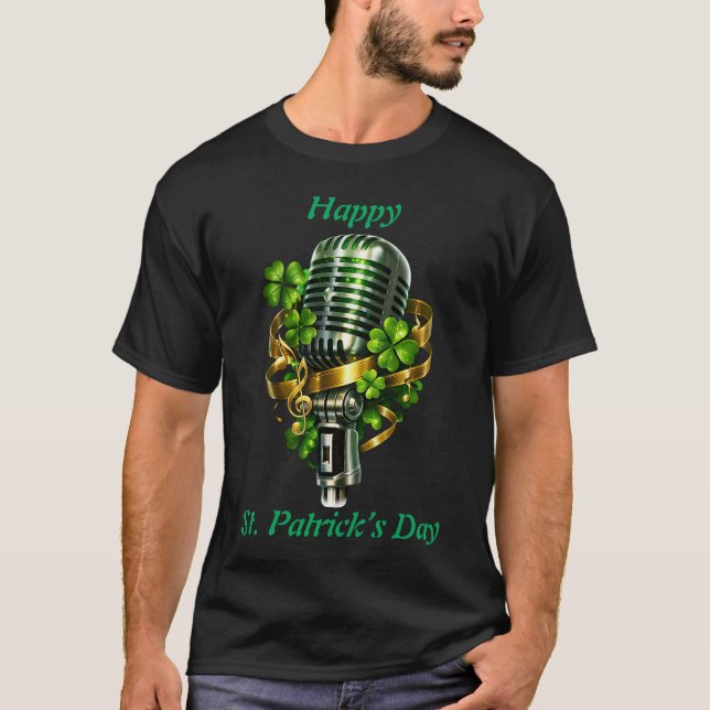 Happy St. Patrick’s Day Shamrock & Microphone T-Shirt (Vorderseite)
