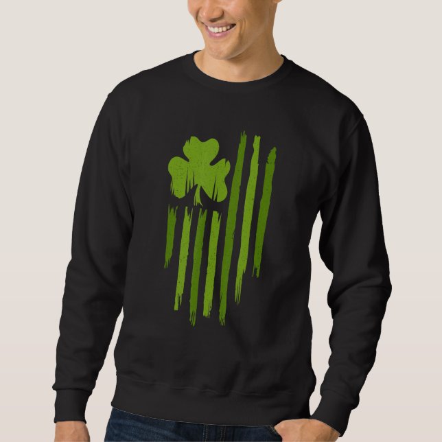 Happy St Patricks Day American Flag Usa Lucky Sham Sweatshirt (Vorderseite)