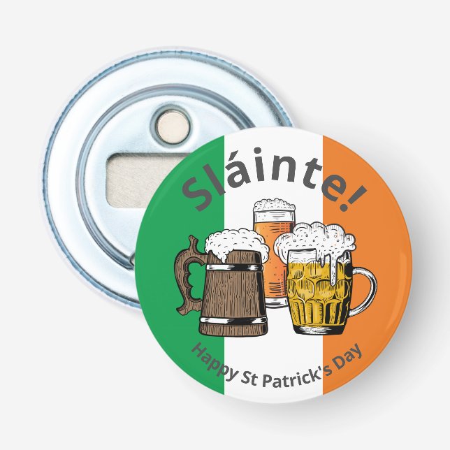 HAPPY ST PATRICKS DAY Beers Sláinte Flaschenöffner (Vorderseite)