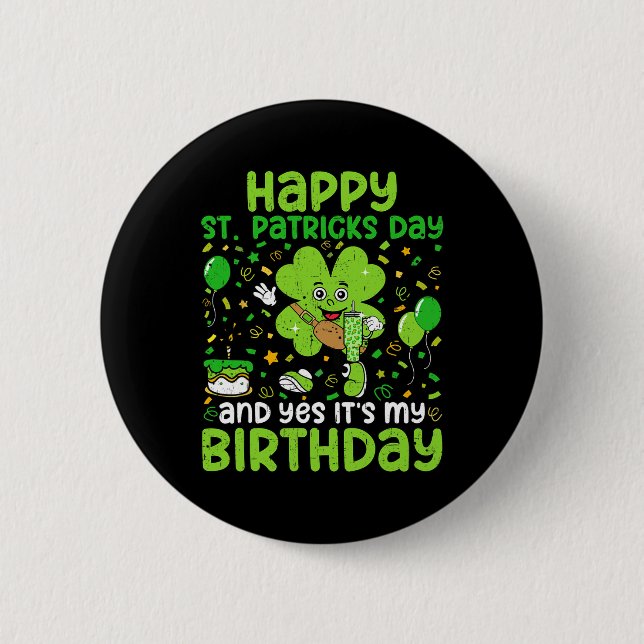 Happy St Patricks Day Birthday Kleeblatt Dab Bday  Button (Vorderseite)