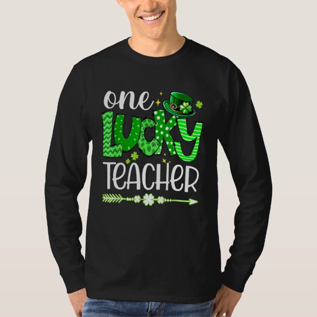 Happy St Patricks Day Cute One Lucky Teacher Shamr T-Shirt (Vorderseite)