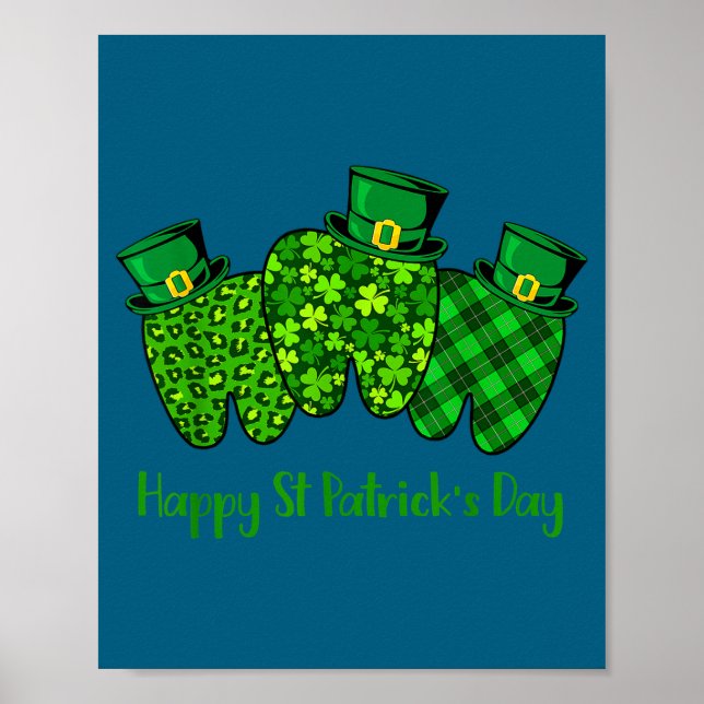 Happy St Patrick's Day Dental Istant Tooth Irish G Poster (Vorne)