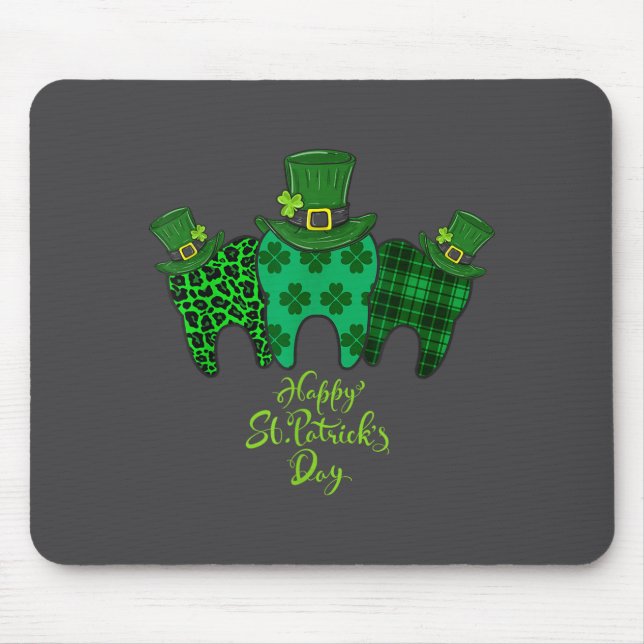 Happy St Patrick's Day Dental Istant Tooth Patrick Mousepad (Vorne)