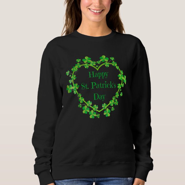 Happy St Patrick's Day Funny Saint Patrick Irish G Sweatshirt (Vorderseite)