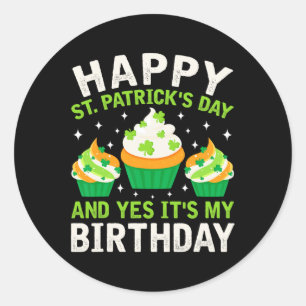 Happy St Patricks Day Geburtstag Saint Paddys Frau Runder Aufkleber