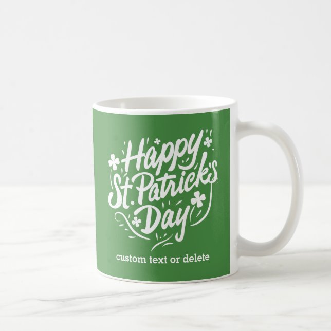 Happy St Patricks Day Irish Kleeblatts Personalisi Tasse (Rechts)