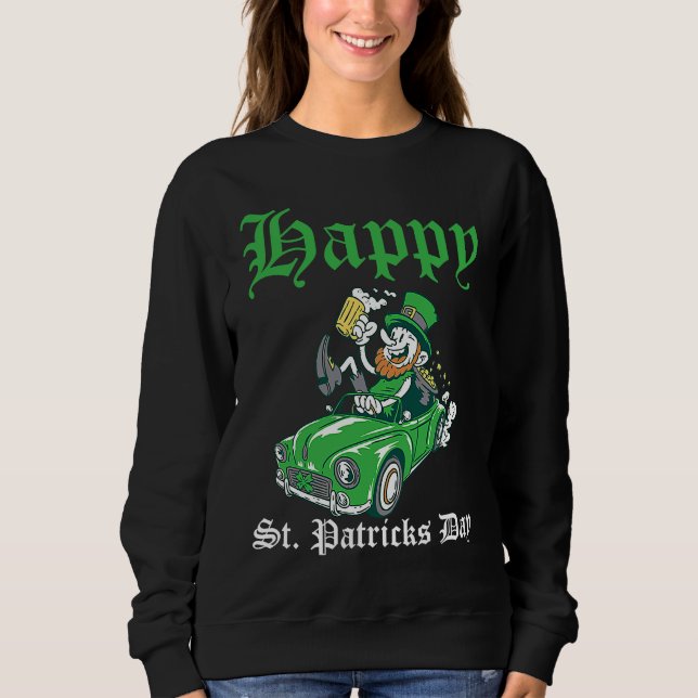 Happy St Patrick's Day Irish Shamrock C Sweatshirt (Vorderseite)