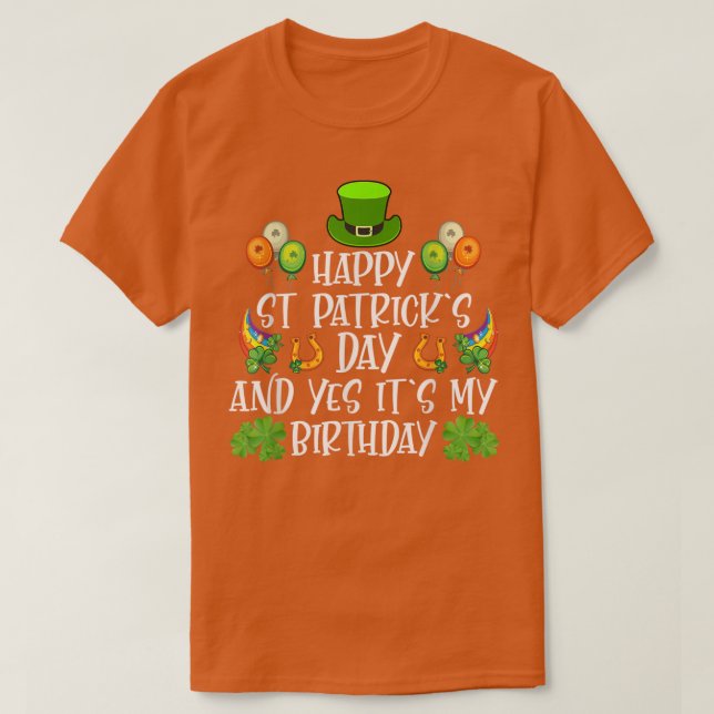 Happy St Patricks Day its My Birthday Geboren Iris T-Shirt (Design vorne)